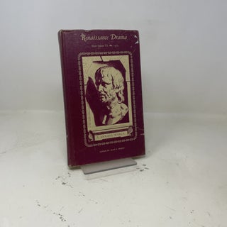 Item #425710 Renaissance Drama: New Series VI. Alan C. Dessen