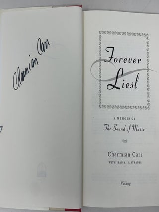 Forever Liesl: A Memoir of The Sound of Music
