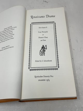 Essays Principally on Dramatic Theory and Form (Renaissance Drama, New Series II)