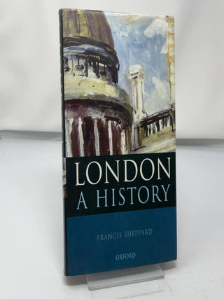 London: A History