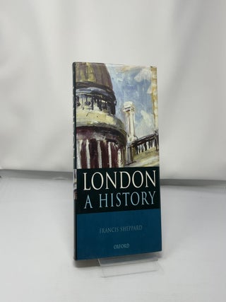 London: A History
