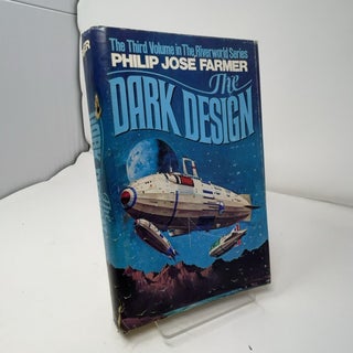 The Dark Design (The Riverworld Series Book 3)