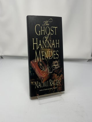 The Ghost of Hannah Mendes