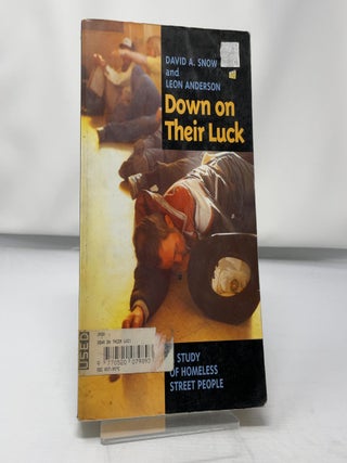 Item #426013 Down on their luck. David A. Snow