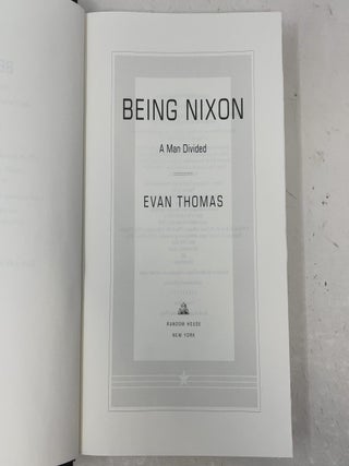 Being Nixon: A Man Divided