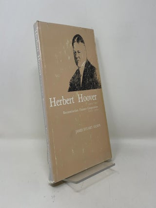 Herbert Hoover and the Reconstruction Finance Corporation, 1931-1933