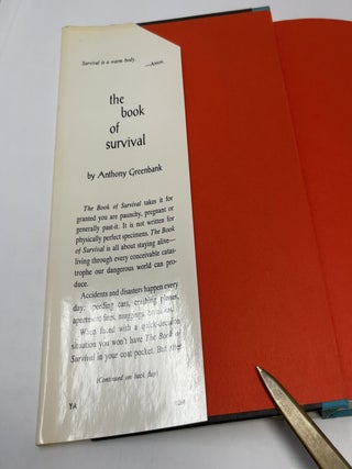 The Book of Survival: Everyman's guide to staying alive and handling emergencies in the city, the suburbs, and the wild lands beyond