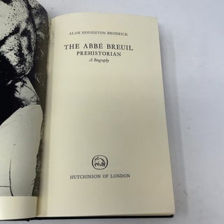 The Abbe Breuil Prehistorian