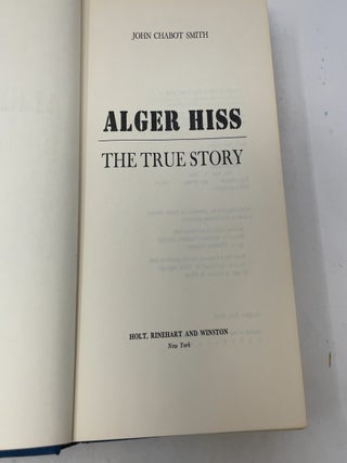 Alger Hiss The True Story