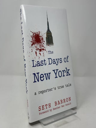 The Last Days of New York