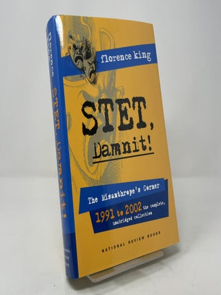 STET, Damnit! The Misanthrope's Corner, 1991-2002