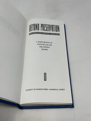 Beyond Preservation - Restoring and Inventing Landscapes