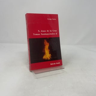 TEMAS FUNDAMENTALES 2 vols. S.JUAN DE LA CRUZ