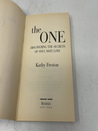 The One: Discovering the Secrets of Soul Mate Love