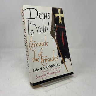 Item #427104 Deus Lo Volt! Evan S. Connell