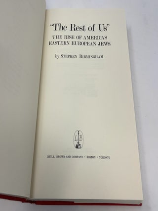 The Rest of Us: The Rise of America's Eastern European Jews