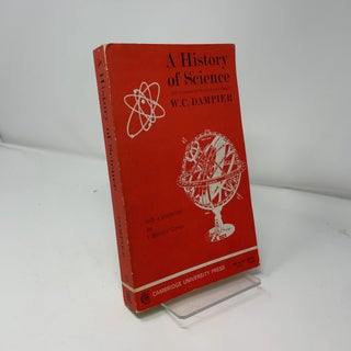 A History of Science: And Its Relation to Philosophy and Religion