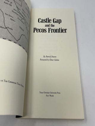 Castle Gap and the Pecos Frontier