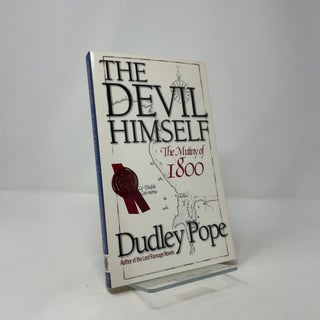 The Devil Himself: The Mutiny of 1800