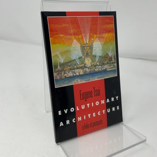 Evolutionary Architecture: A Folio of Postcards