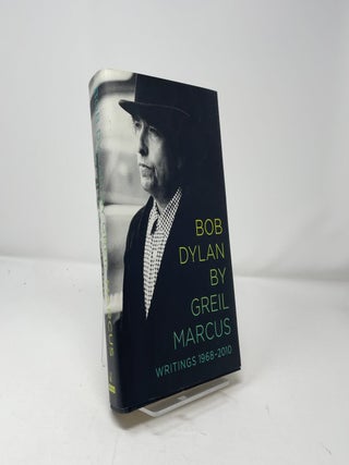 Bob Dylan by Greil Marcus