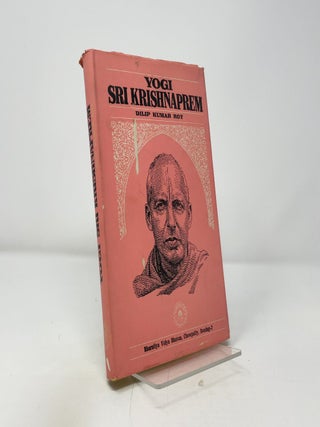 Item #427595 Yogi Sri Krishnaprem. Dilip Kumar Roy