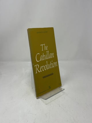 The Catullan Revolution