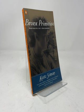 Item #427780 Bronx Primitive. Kate Simon