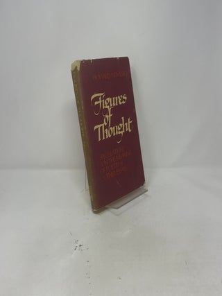 Figures of Thought: Speculations on the Meaning of Poetry and Other Essays