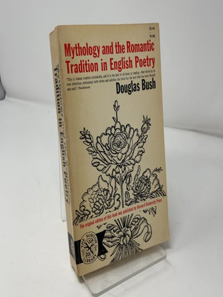 Mythology and the Romantic Tradition in English Poetry