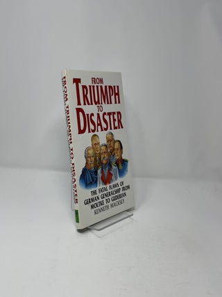 From Triumph to Disaster