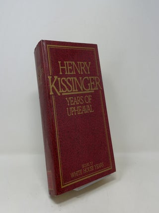 Item #428291 Years of Upheaval: 1973-77. Henry A. Kissinger