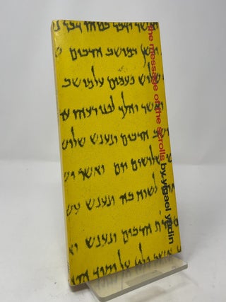 Item #428339 The Message of the Scrolls. Yigael Yadin