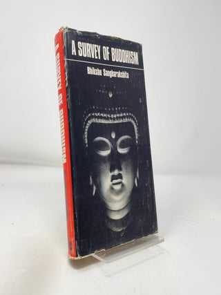 A Survey of Buddhism