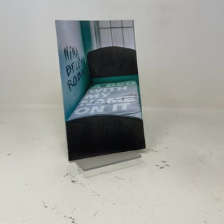 A Bed With My Name On It