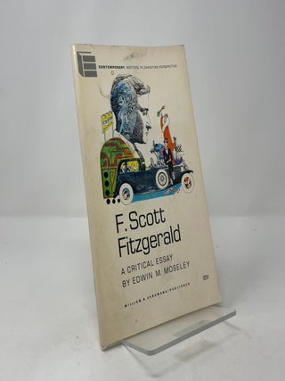 F. Scott Fitzgerald: A Critical Essay