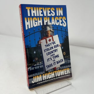 Thieves in High Places