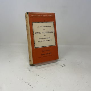 A Classical Dictionary of Hindu Mythology and Religion, Geography, History and Literature