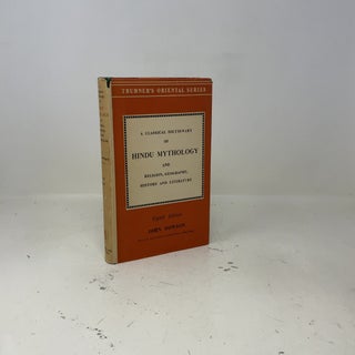 A Classical Dictionary of Hindu Mythology and Religion, Geography, History and Literature