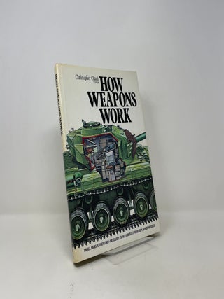 How Weapons Work