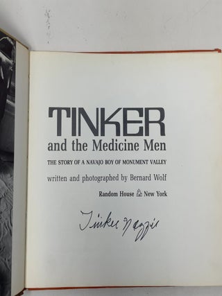 Tinker and the Medicine Men: The Story of a Navajo Boy of Monument Valley