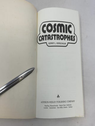 Cosmic Catastrophes