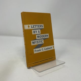Item #429558 Letters by a Modern Mystic. Frank C. Laubach