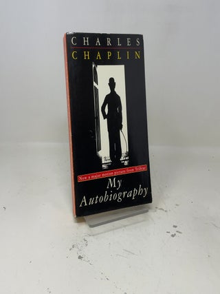 Charles Chaplin - My Autobiography