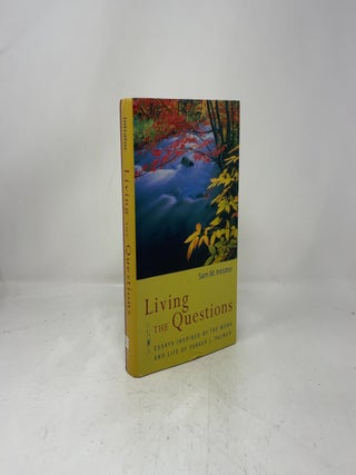 Living the Questions: Essays Inspired by the Work