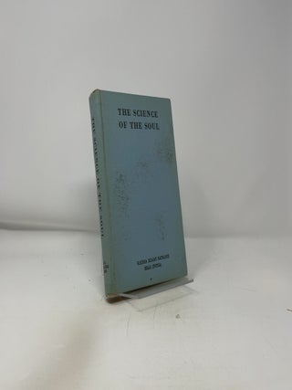 The Science of the Soul