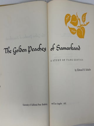 The Golder Peaches of Samarkand: A Study of Tang Exotics