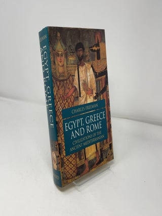 Egypt, Greece, and Rome: Civilizations of the Ancient Mediterranean
