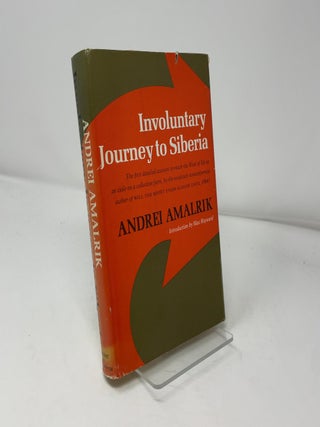 Involuntary journey to Siberia