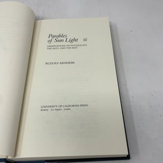 Parables of Sun Light: Observations on Psychology, The Arts, and the Rest